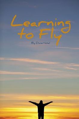 Learning To Fly