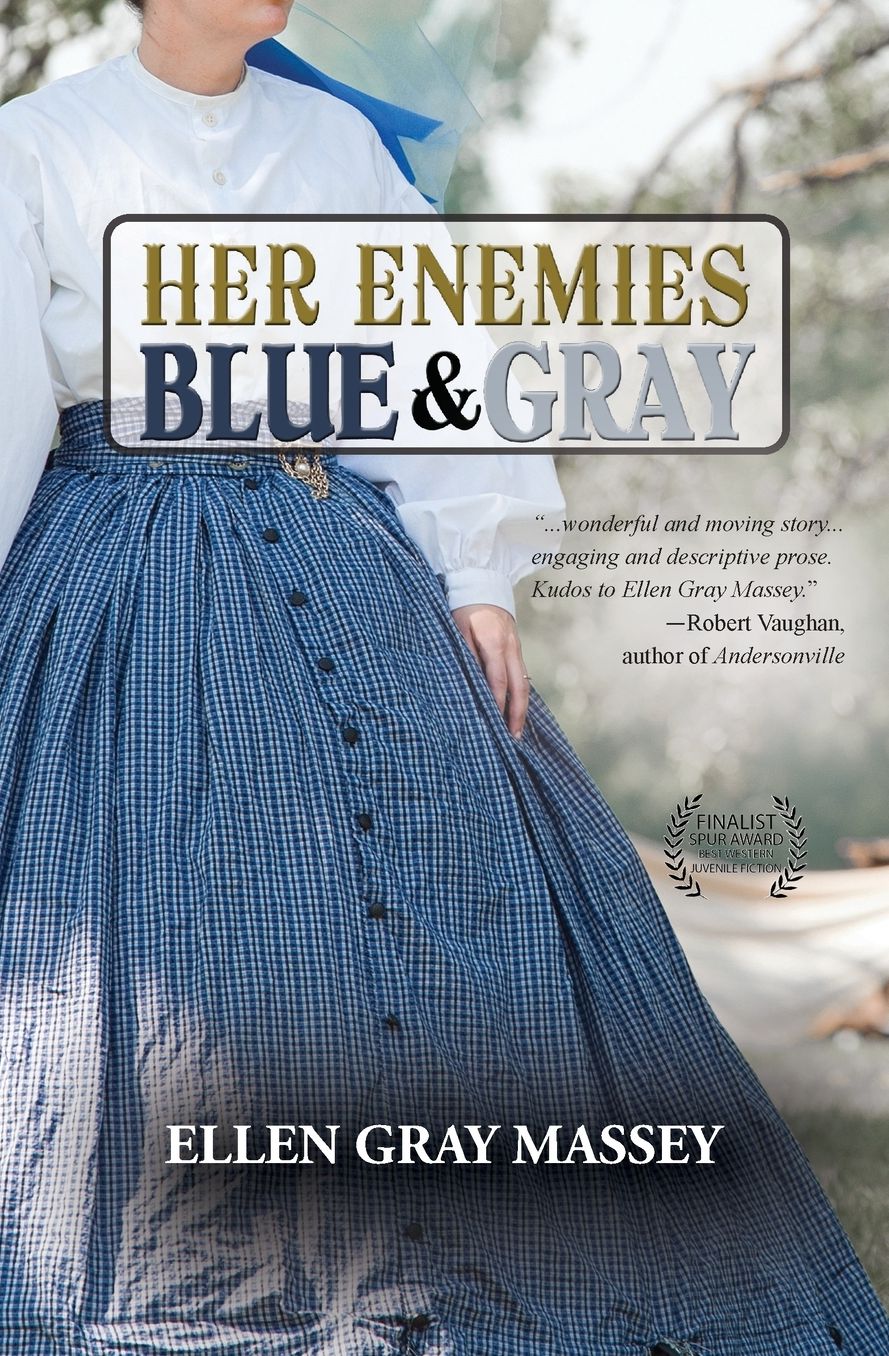 Her Enemies, Blue & Gray