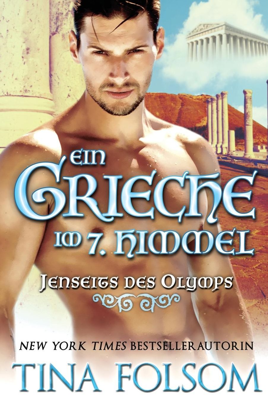 Ein Grieche im 7. Himmel (Jenseits des Olymps - Buch 3)