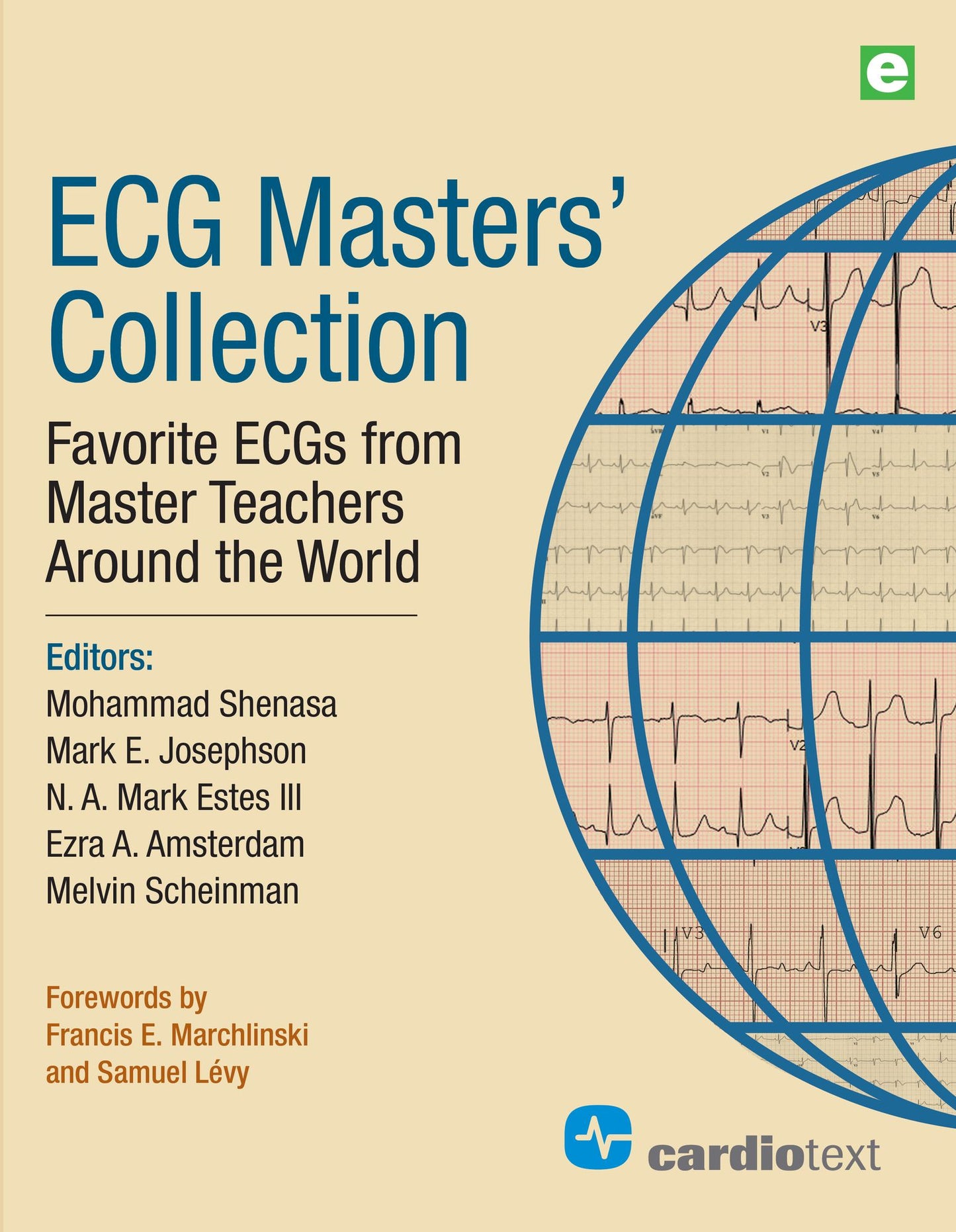 ECGMasters' Collection: Favorite ECGs from Master Teachers Around the World