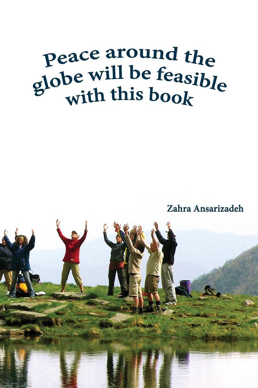 Peace around the globe will be feasible with this book