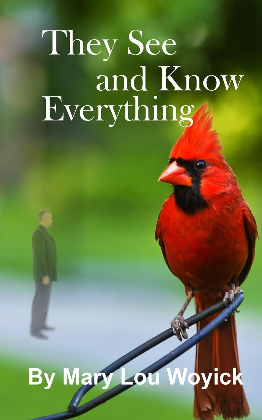 They See and Know Everything