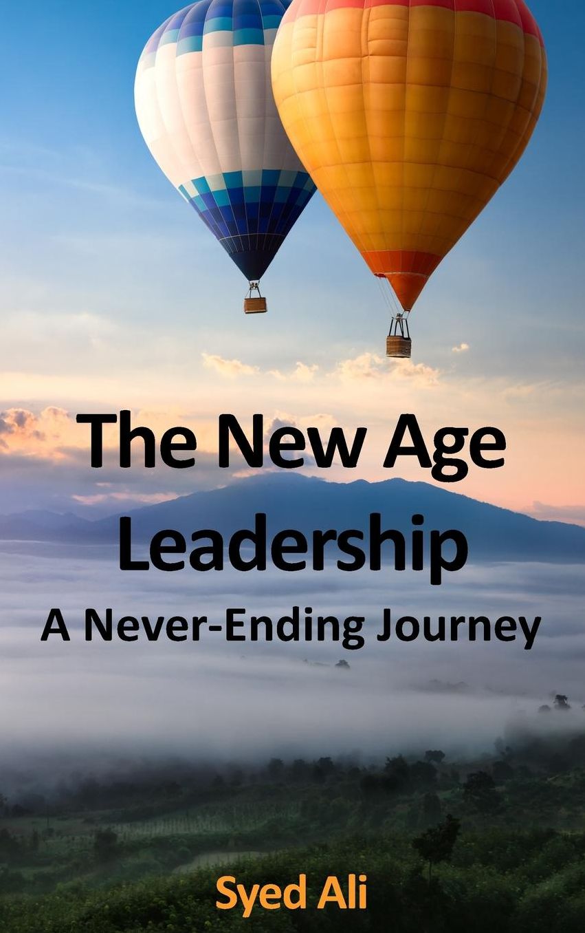 The New Age Leadership: A Never Ending Journey