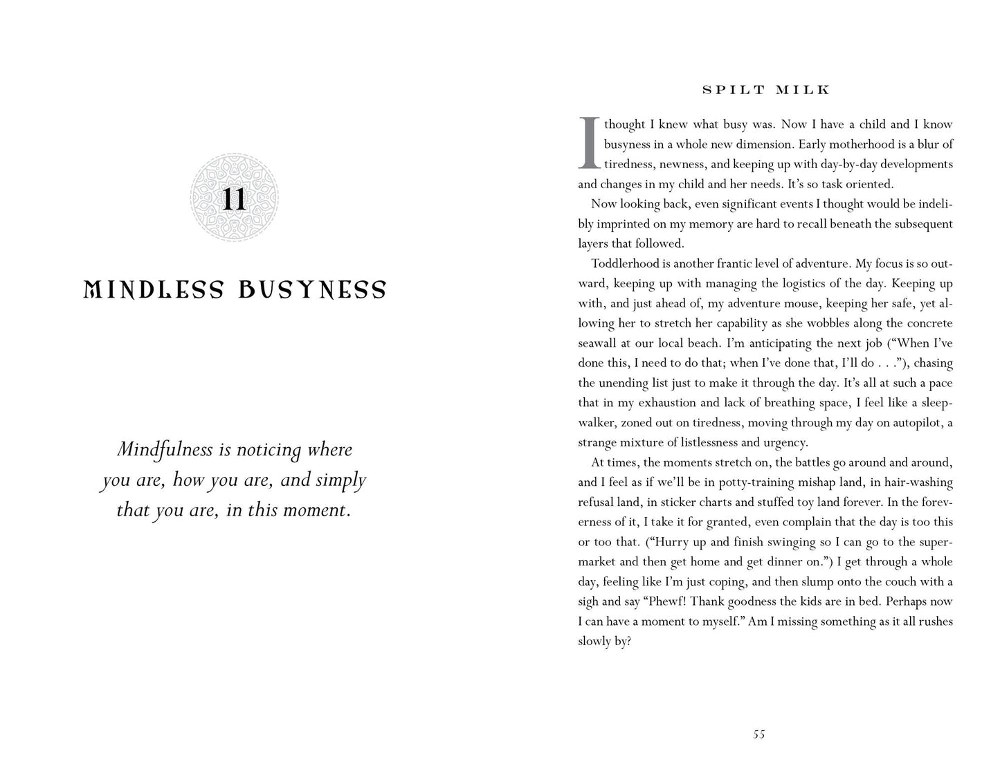 Spilt Milk Yoga: A Guided Self-Inquiry to Finding Your Own Wisdom, Joy, and Purpose Through Motherhood