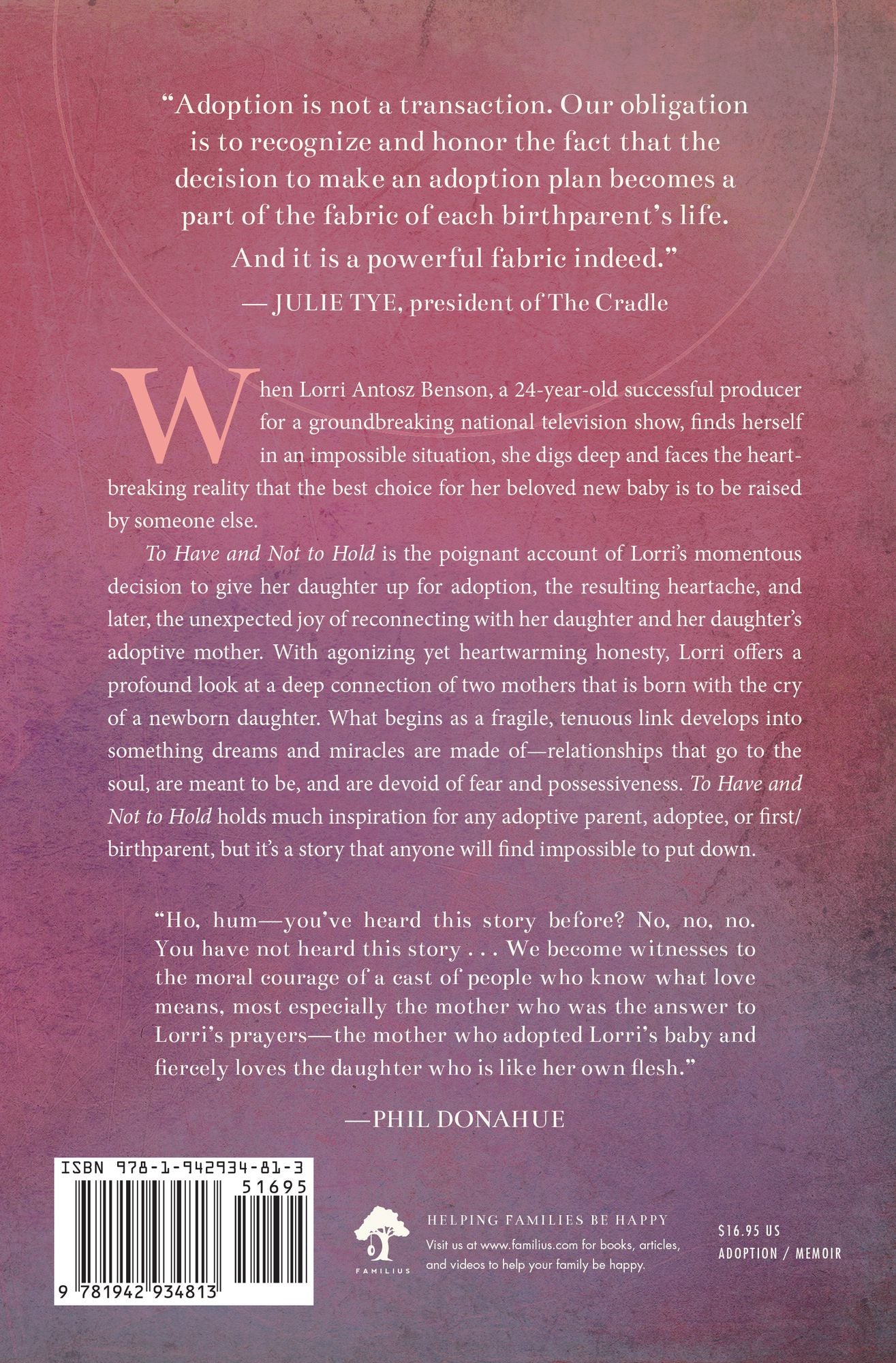 To Have and Not to Hold: The Bonding of Two Mothers through Adoption