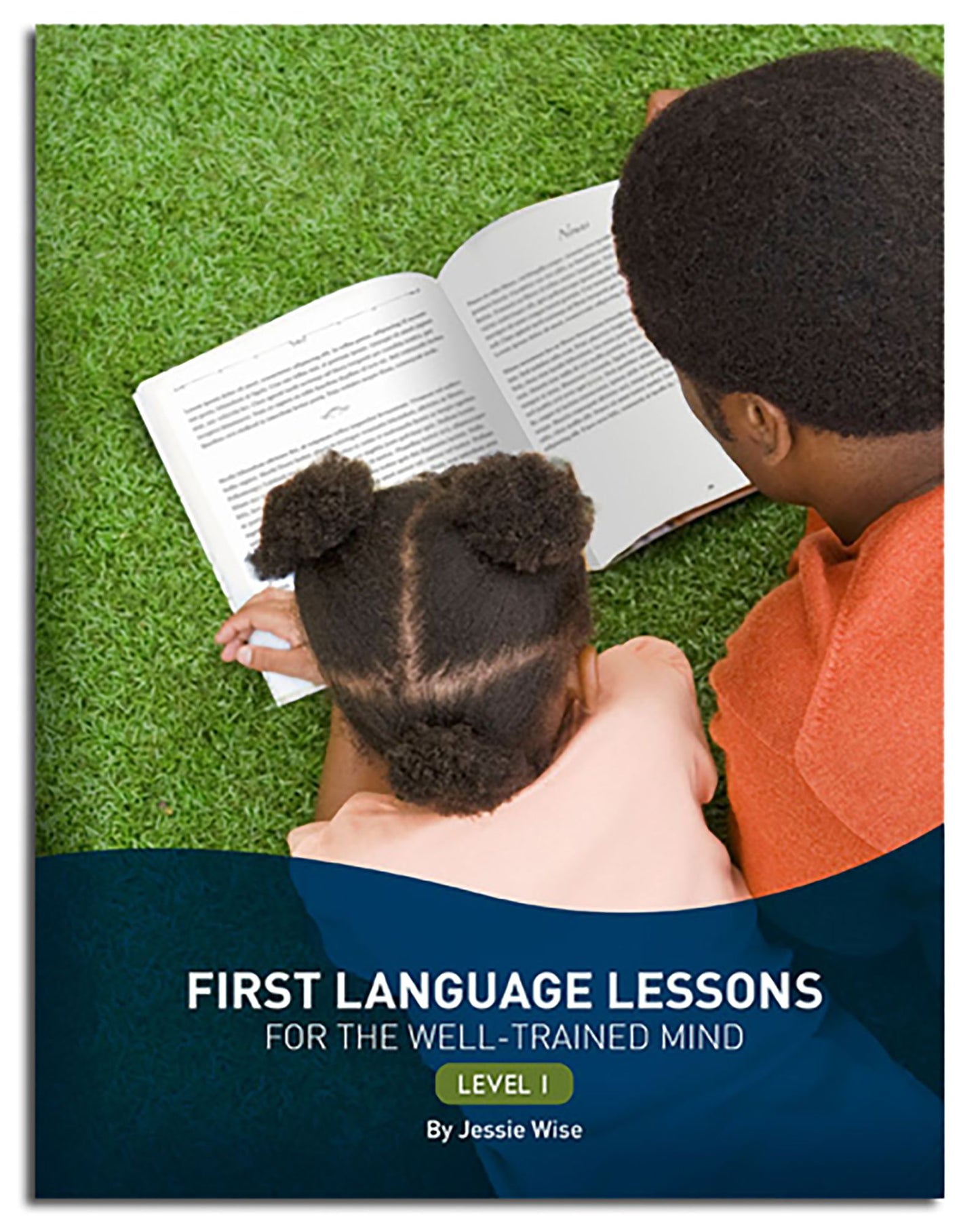 First Language Lessons Level 1 (Second Edition) (First Language Lessons)