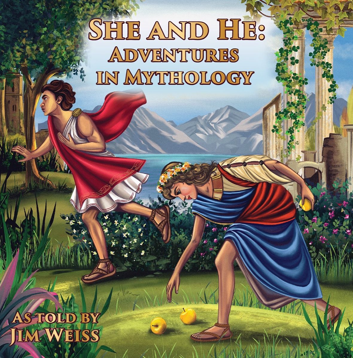 She and He: Adventures in Mythology