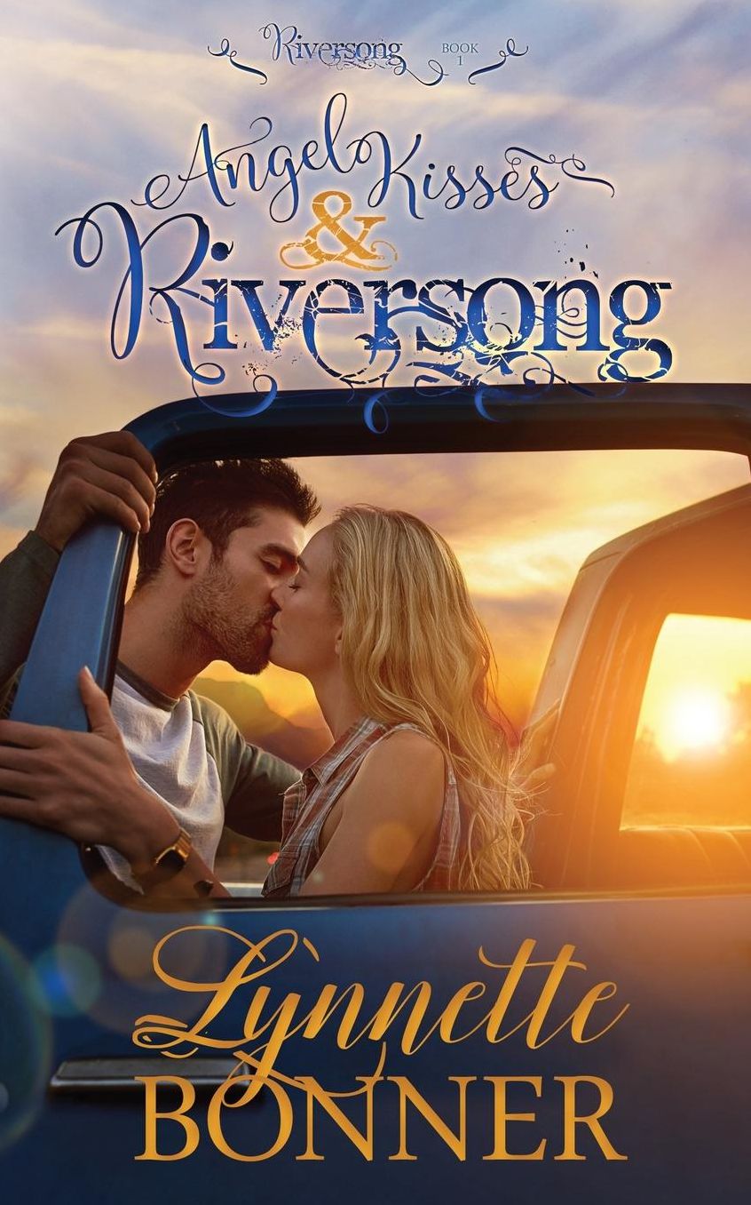 Angel Kisses and Riversong
