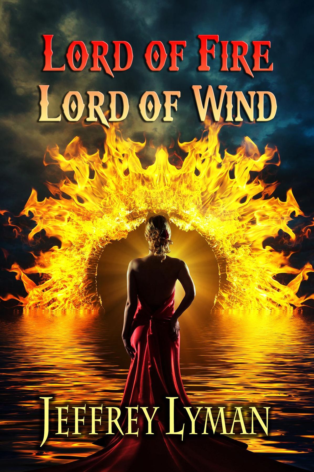Lord of Fire, Lord of Wind