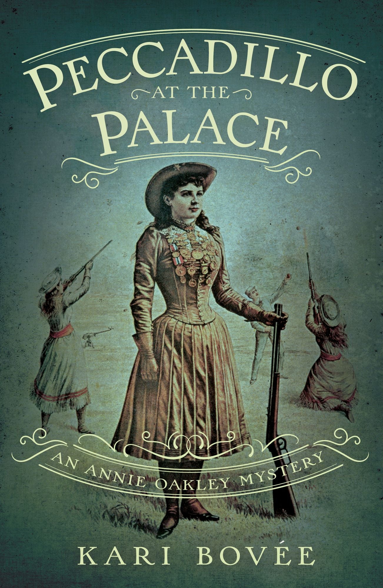 Peccadillo at the Palace: An Annie Oakley Mystery