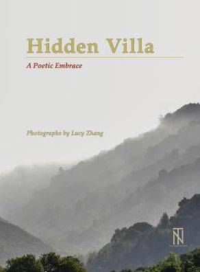 Hidden Villa: A Poetic Embrace