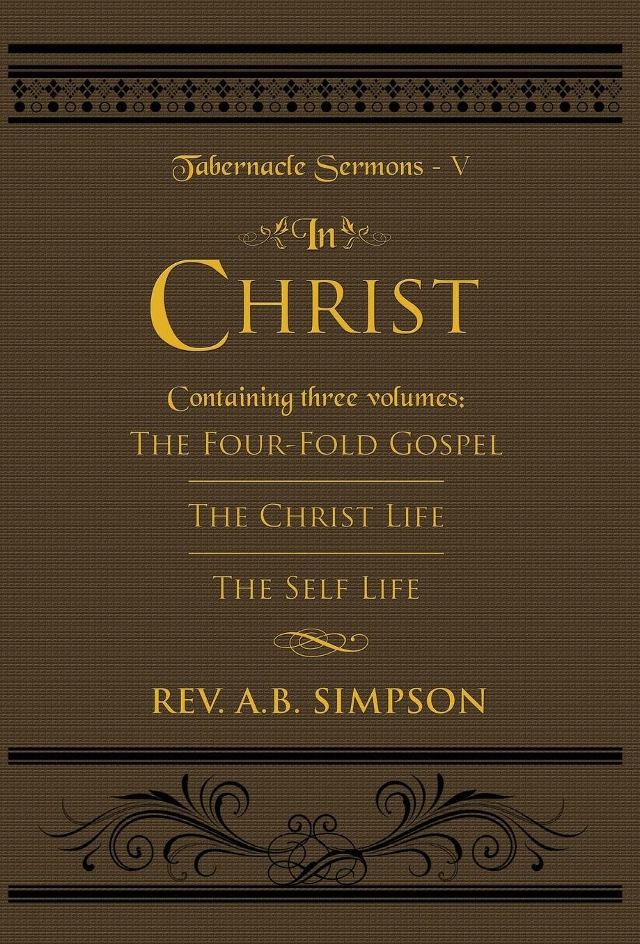 In Christ: Tabernacle Sermons V