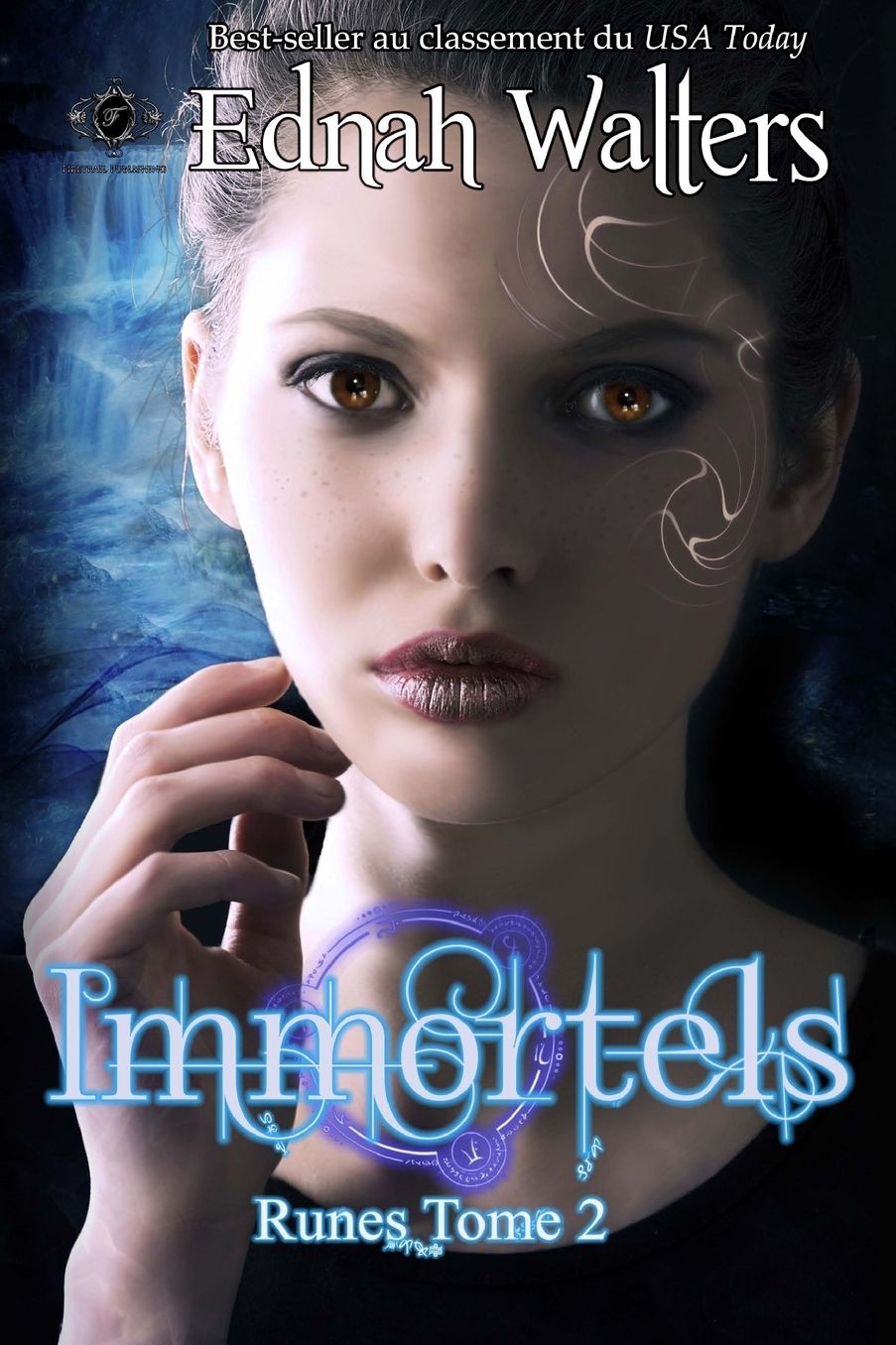 Immortels: Tome 2