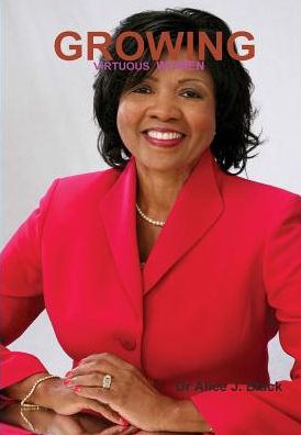 Growing Virtuous Women