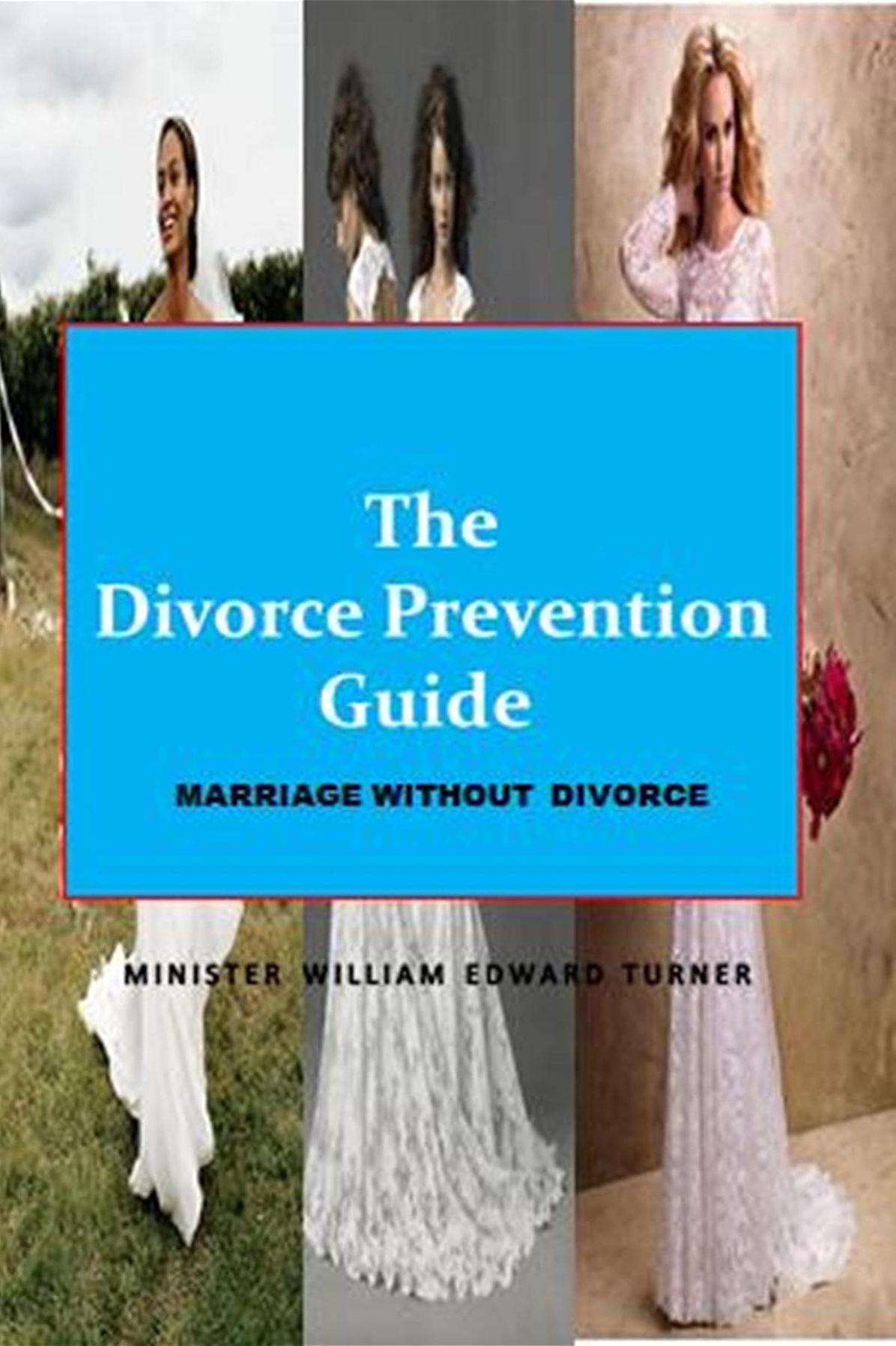 Divorce Prevention Guide: Marriage Without Divorce
