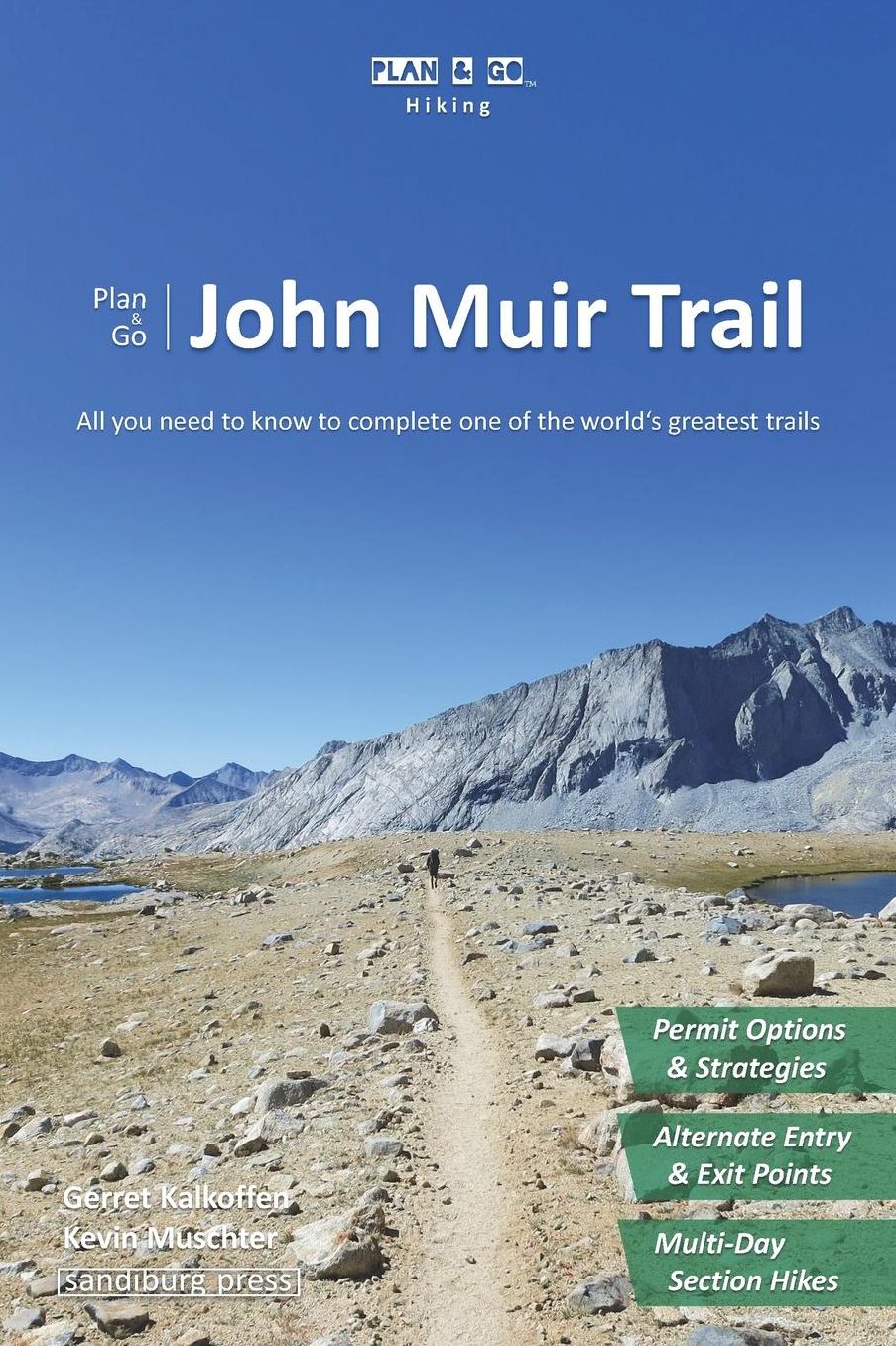 Plan & Go John Muir Trail: All you need to know to complete one of the world's greatest trails