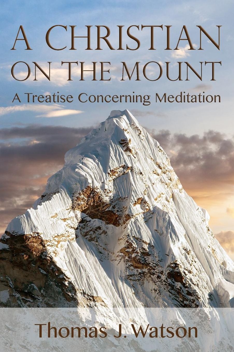 A Christian on the Mount