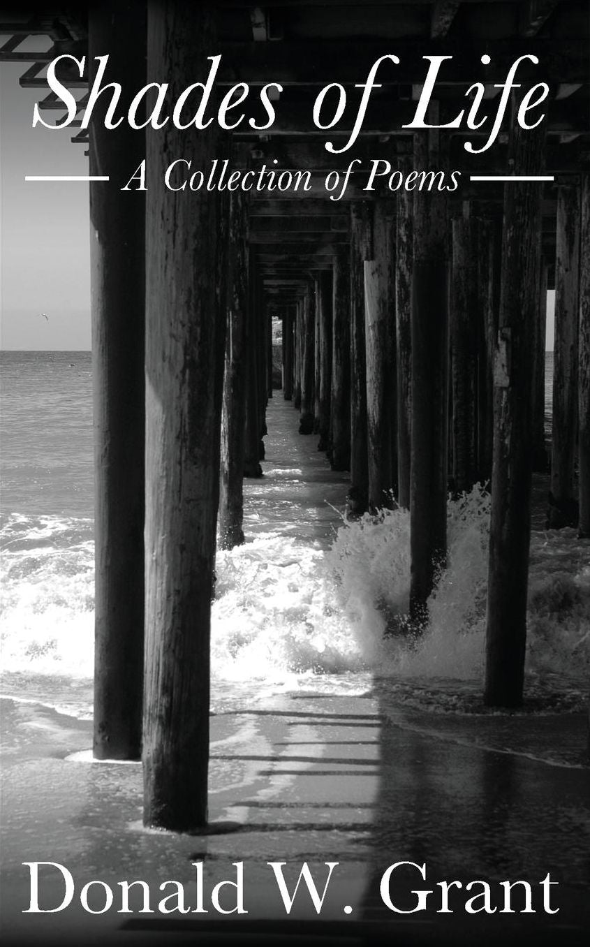 Shades of Life (A Collection of Poems)