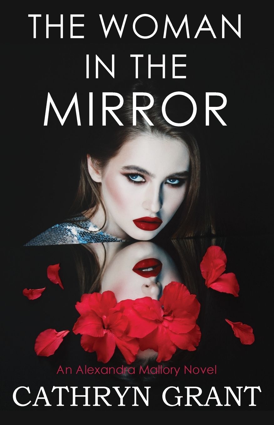 The Woman In the Mirror (A Psychological Suspense Novel)