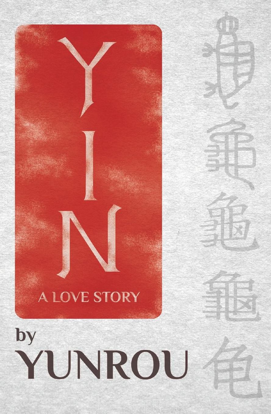 Yin: A Love Story