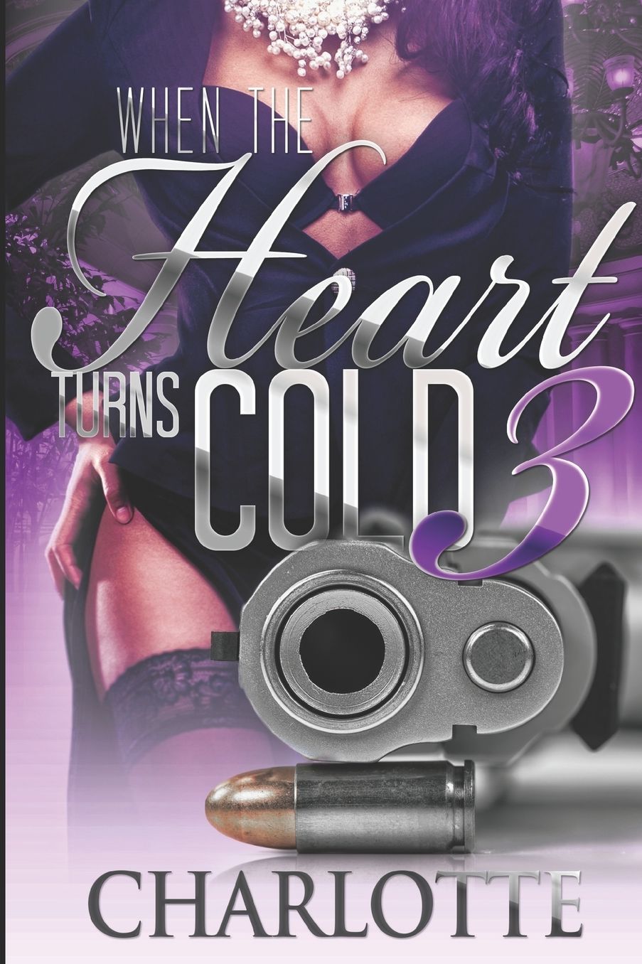 When the Heart Turns Cold 3