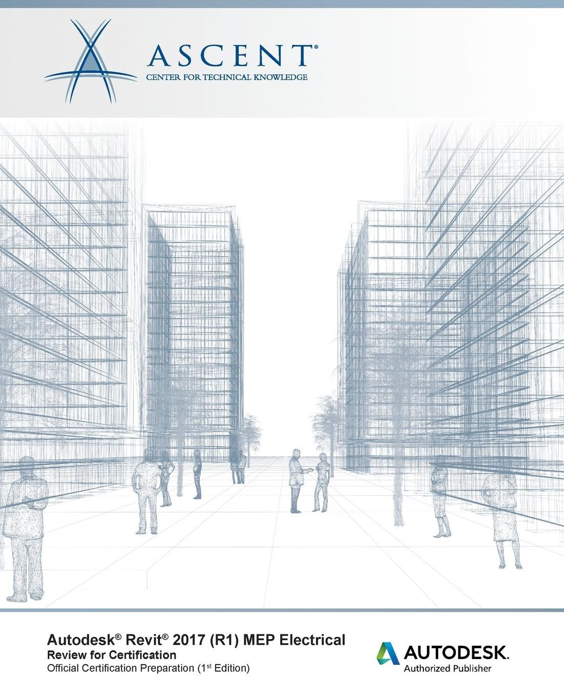 Autodesk Revit 2017 (R1) MEP Electrical: Review for Certification