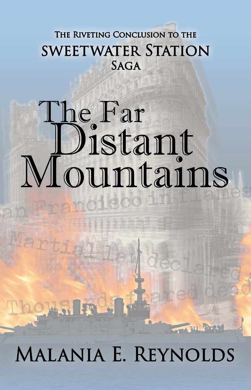 The Far Distant Mountains