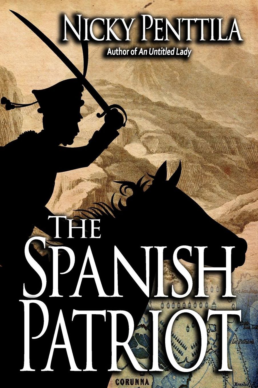 The Spanish Patriot: A Novel