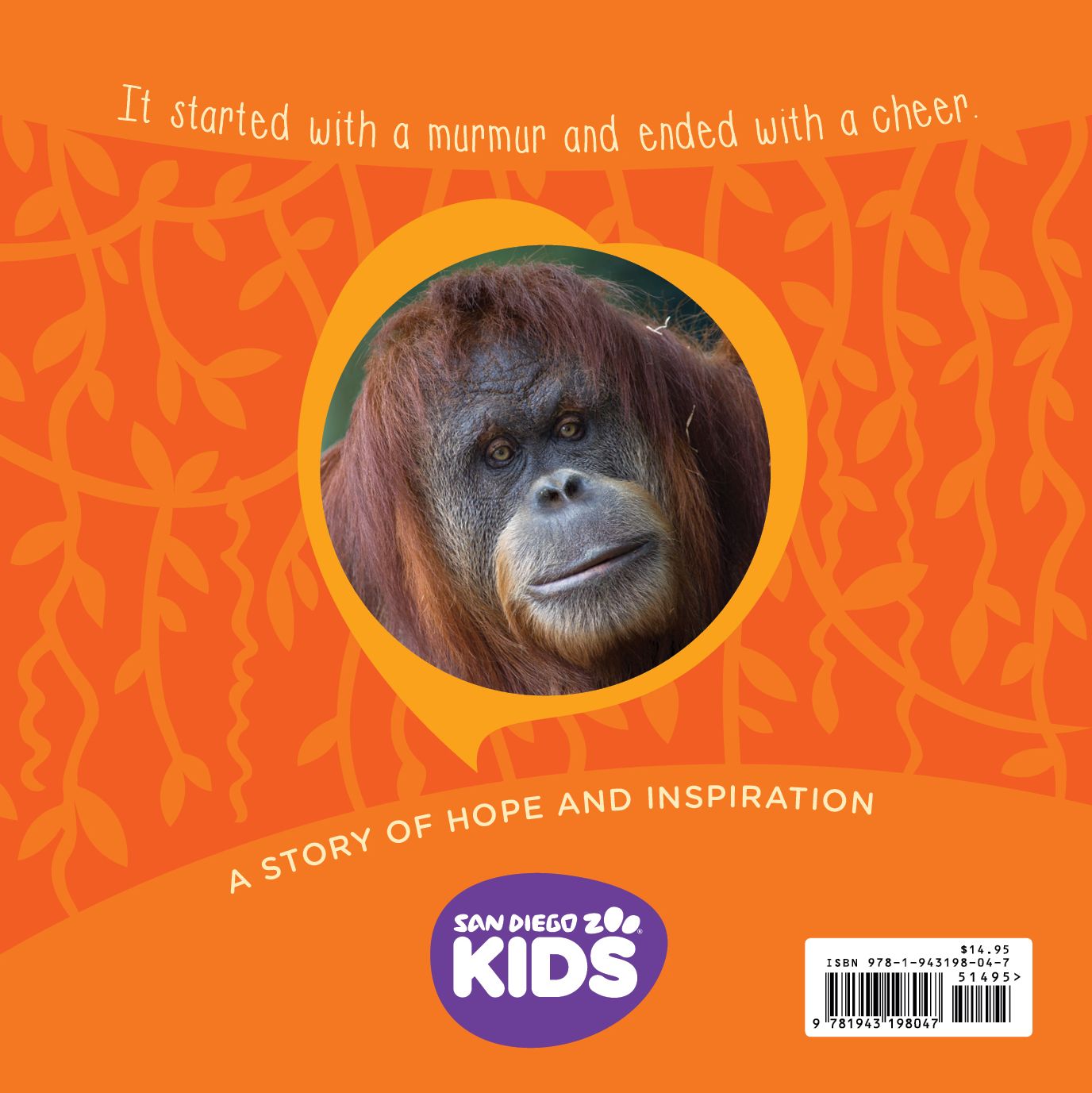 Karen's Heart: The True Story of a Brave Baby Orangutan