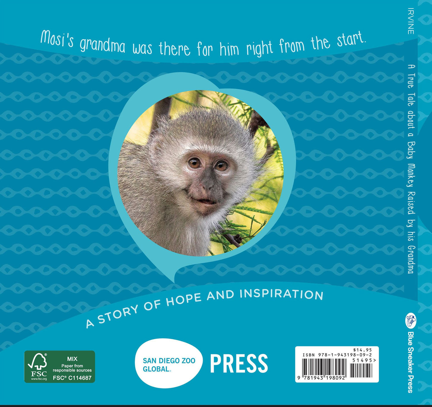 Mosi Musa: A True Tale about a Baby Monkey Raised by His Grandma