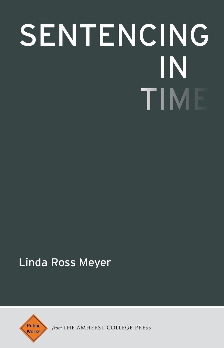Sentencing in Time