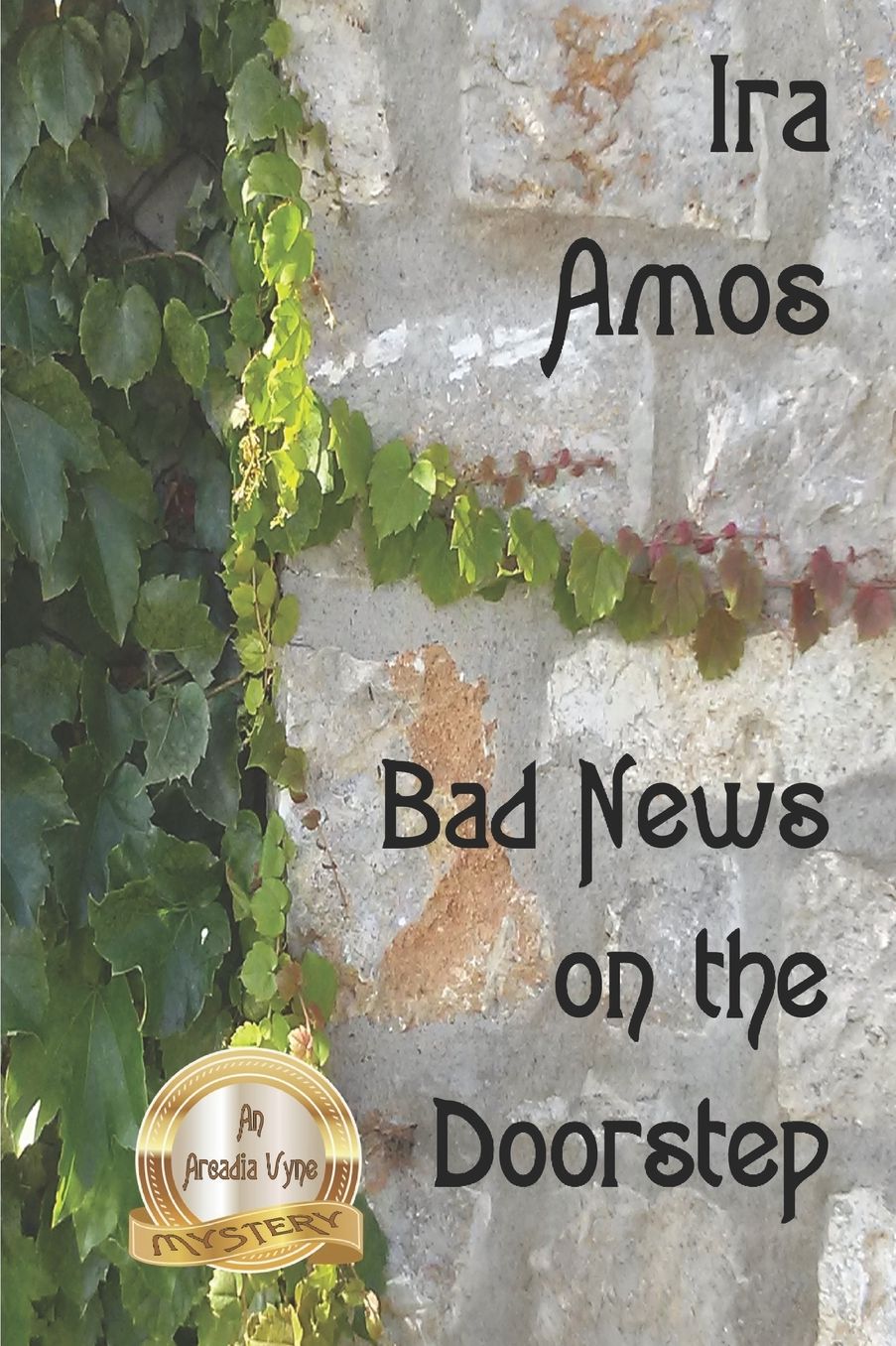 Bad News on the Doorstep: an Arcadia Vyne Mystery