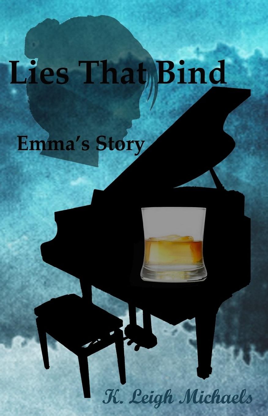 Lies That Bind: Emma's Story