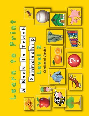 Learn to Print 2: Condensed Version