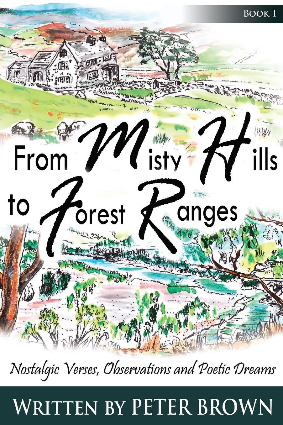 From Misty Hills to Forest Ranges
