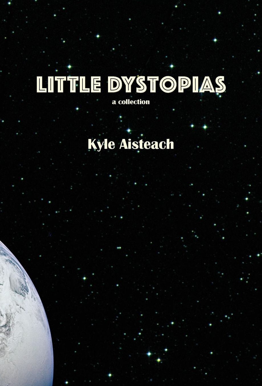 Little Dystopias