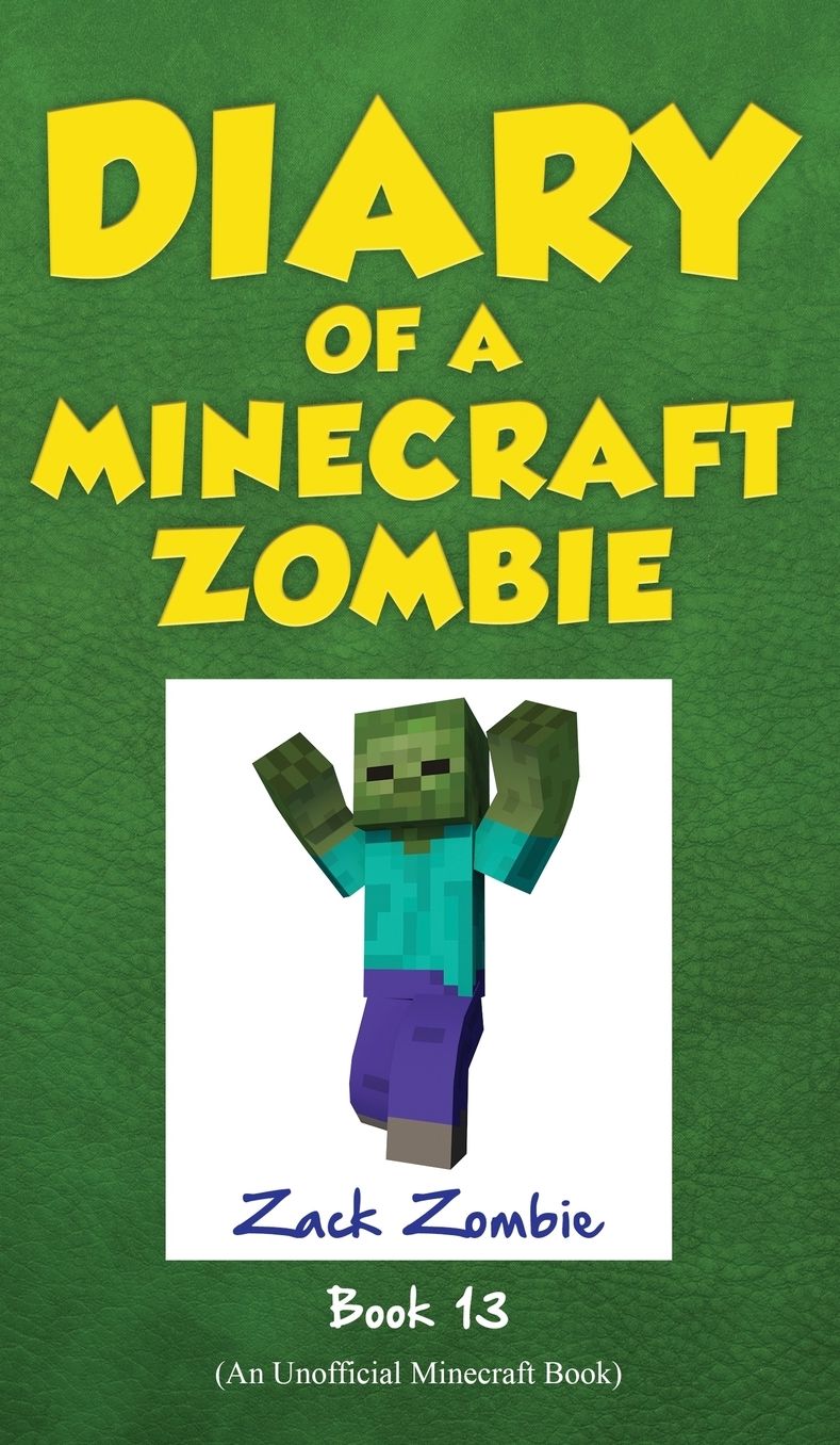 Diary of a Minecraft Zombie Book 13: Friday Night Frights