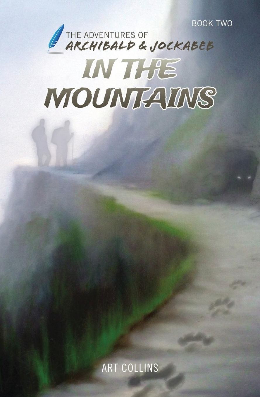 The Adventures of Archibald and Jockabeb - In the Mountains