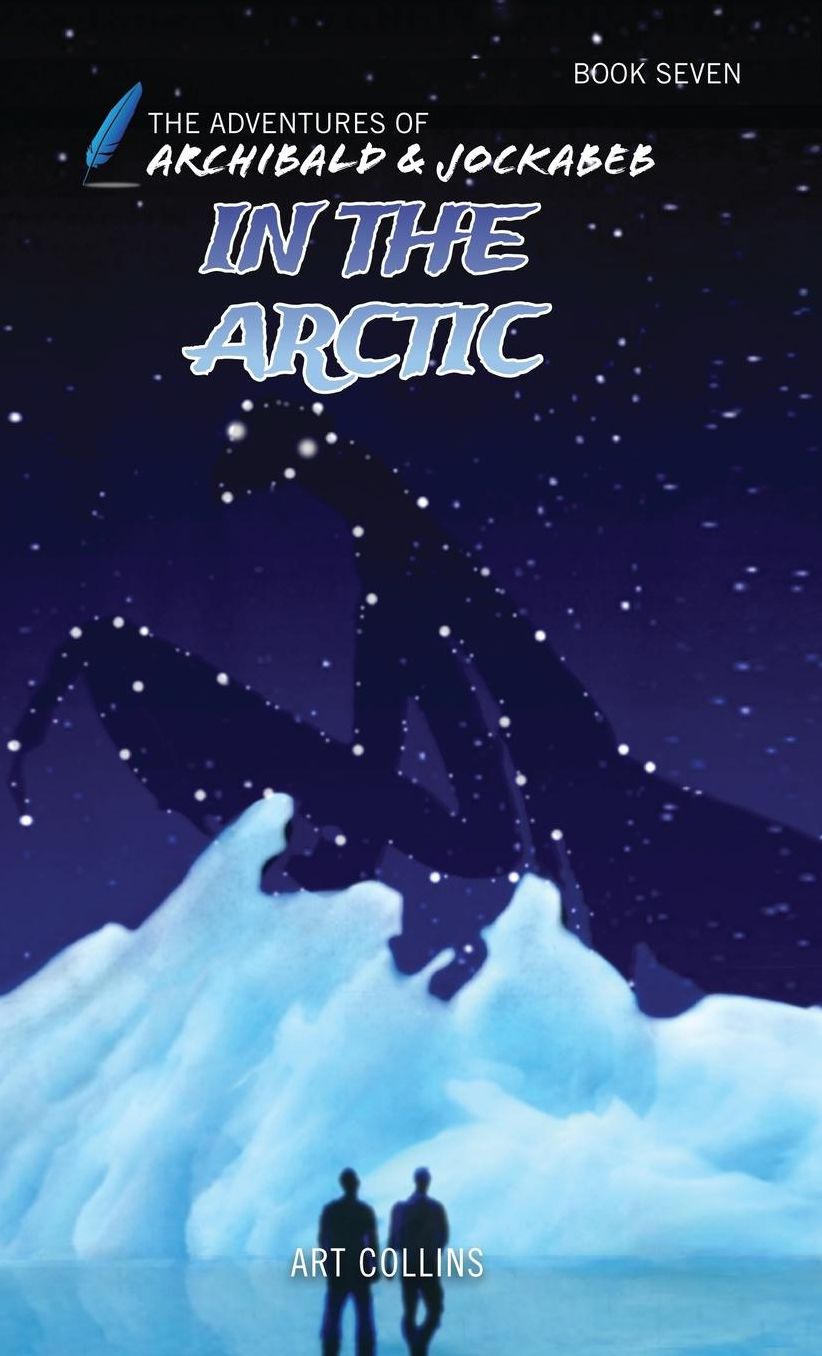 The Adventures of Archibald and Jockabeb - In the Arctic