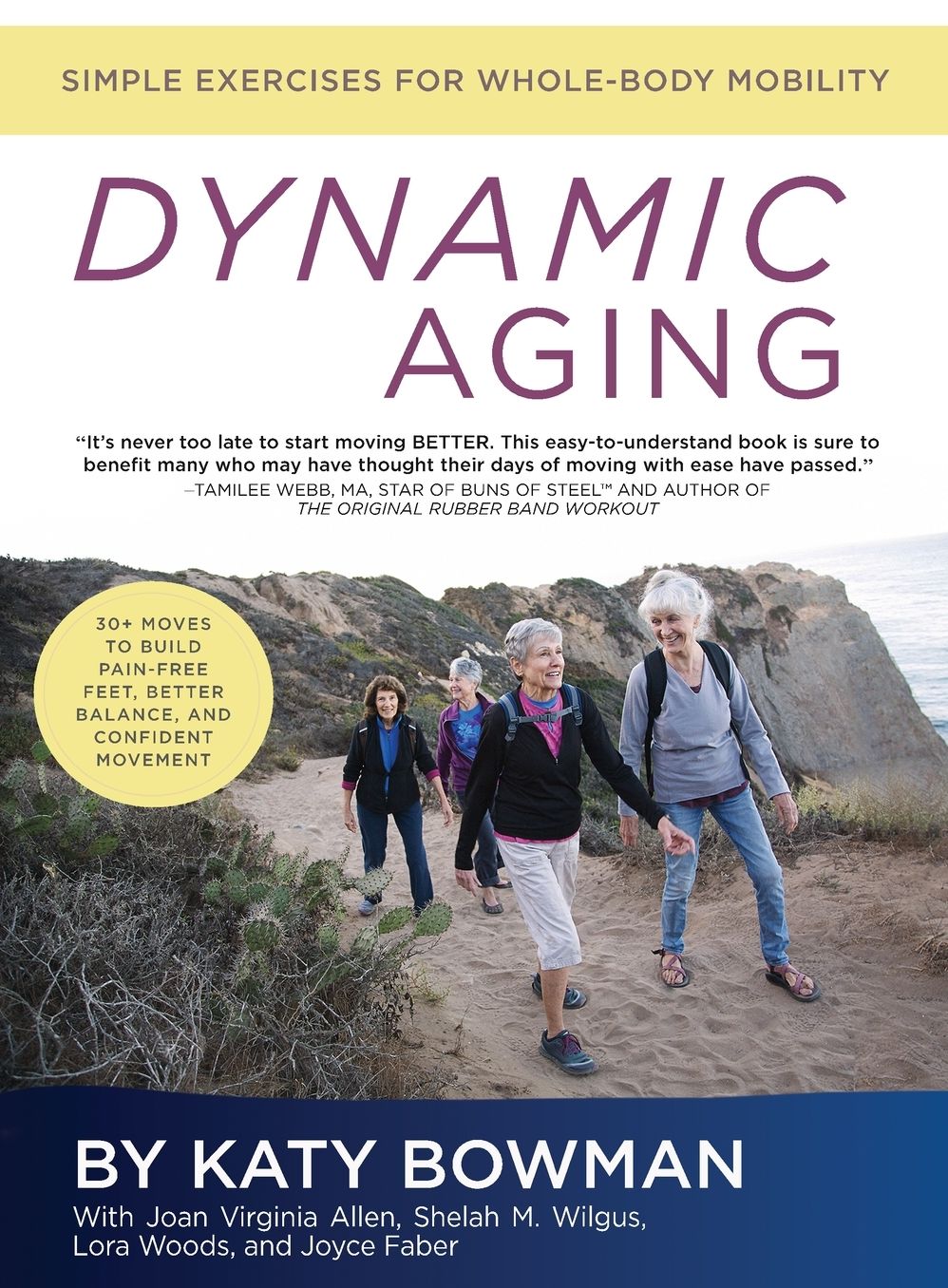Dynamic Aging: Simple Exercises for Whole-Body Mobility