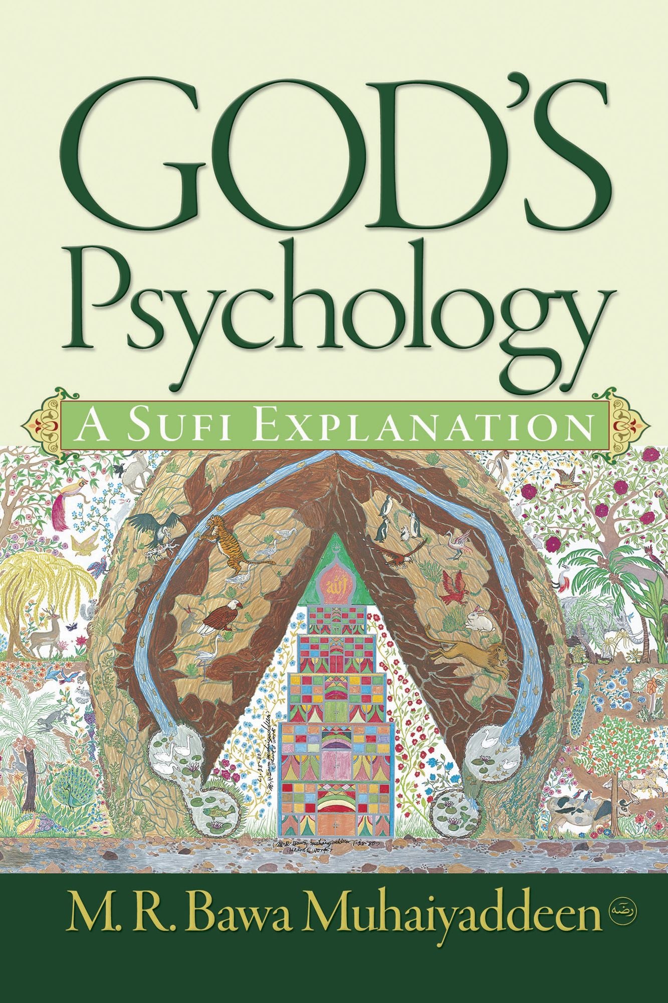 God's Psychology: A Sufi Explanation