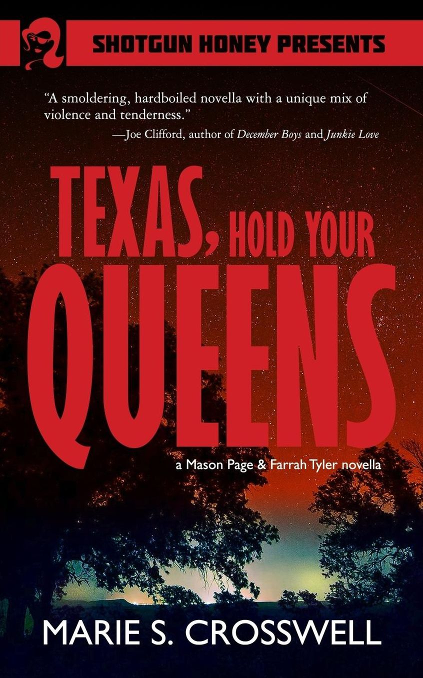 Texas, Hold Your Queens