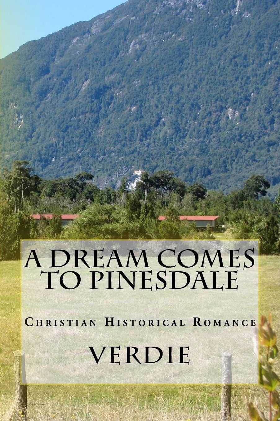 A Dream Comes to Pinesdale