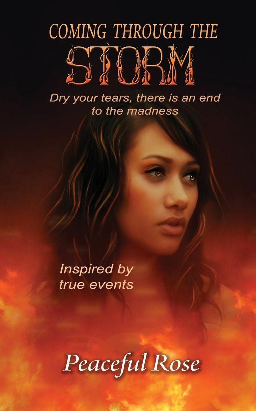 Coming Through the Storm: Inspired by True Events
