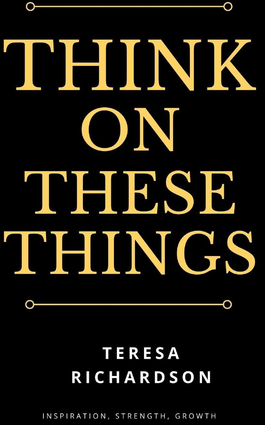 Think On These Things