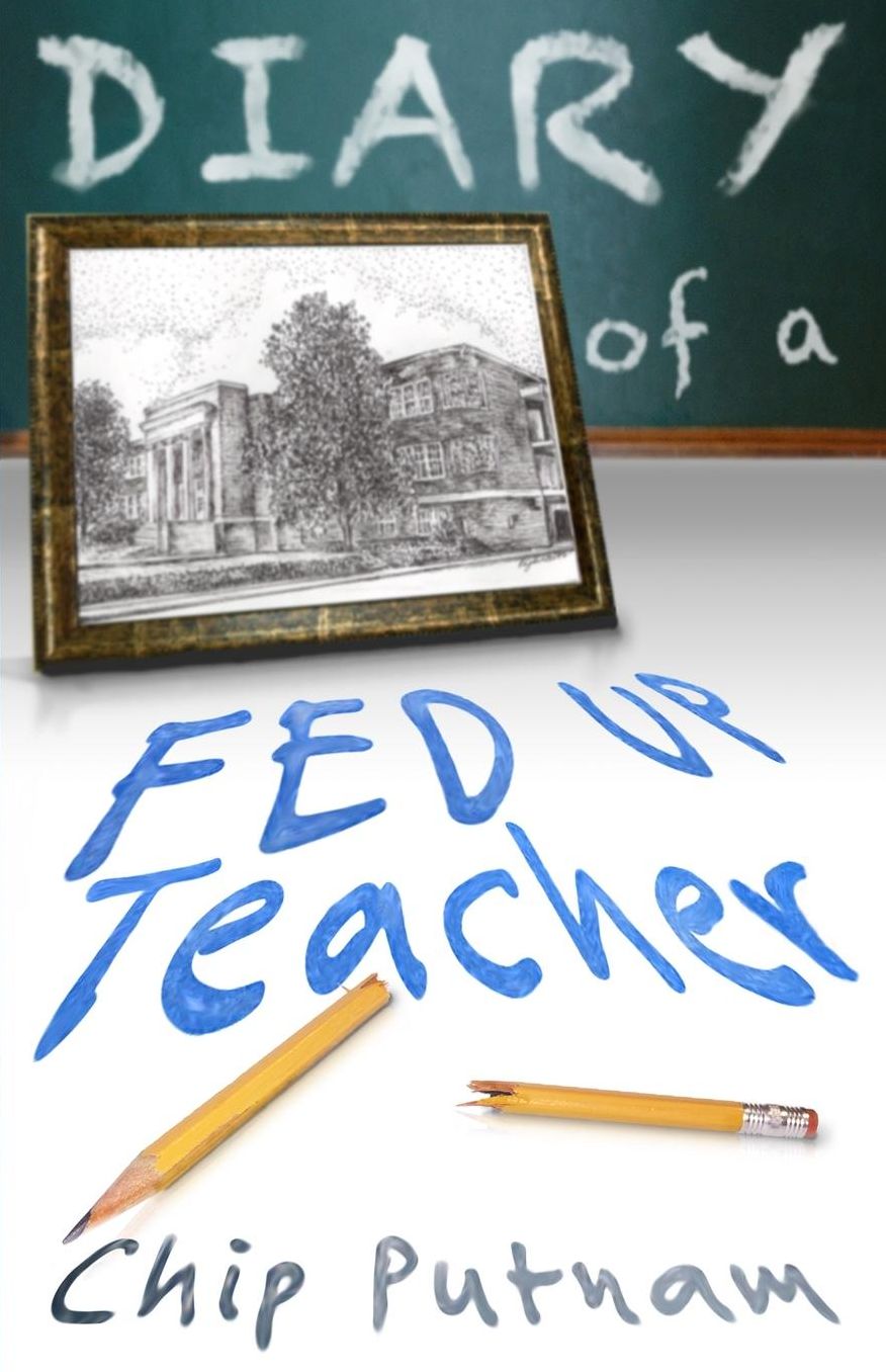 Diary of a Fed Up Teacher