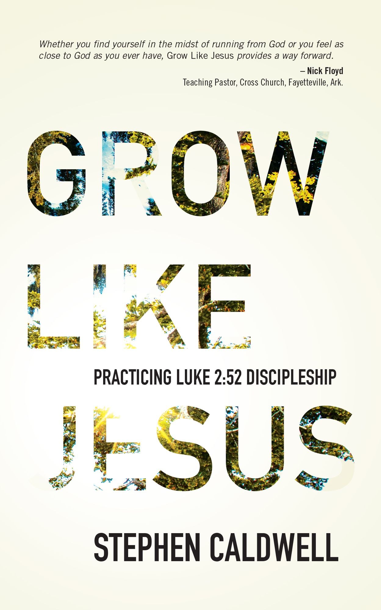 Grow Like Jesus: Practicing Luke 2:52 Discipleship