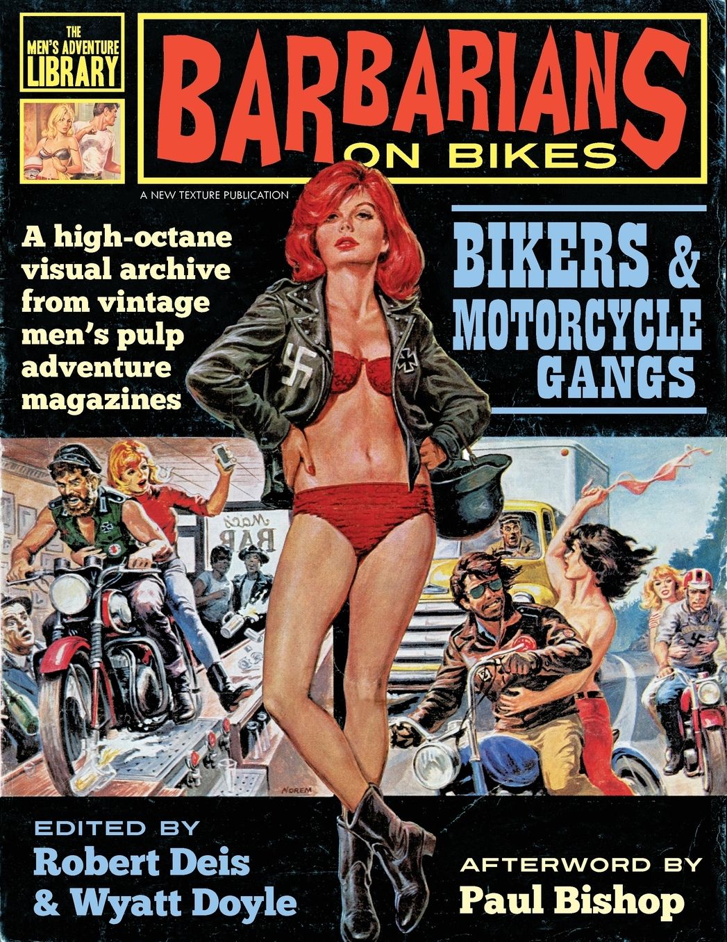 Barbarians on Bikes: Bikers and Motorcycle Gangs in Men's Pulp Adventure Magazines