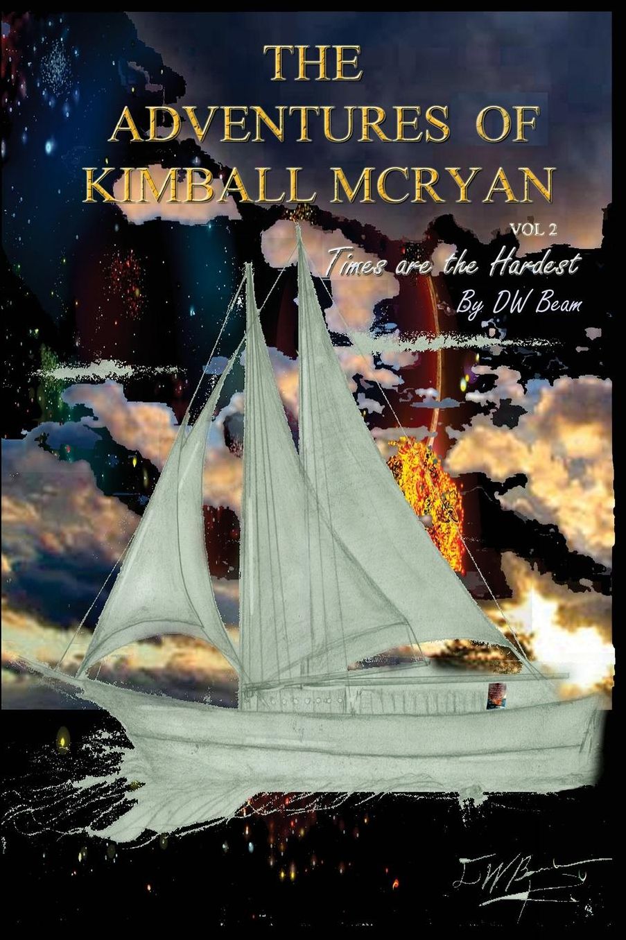 The Adventures of Kimball McRyan Vol. 2: Times are the Hardest