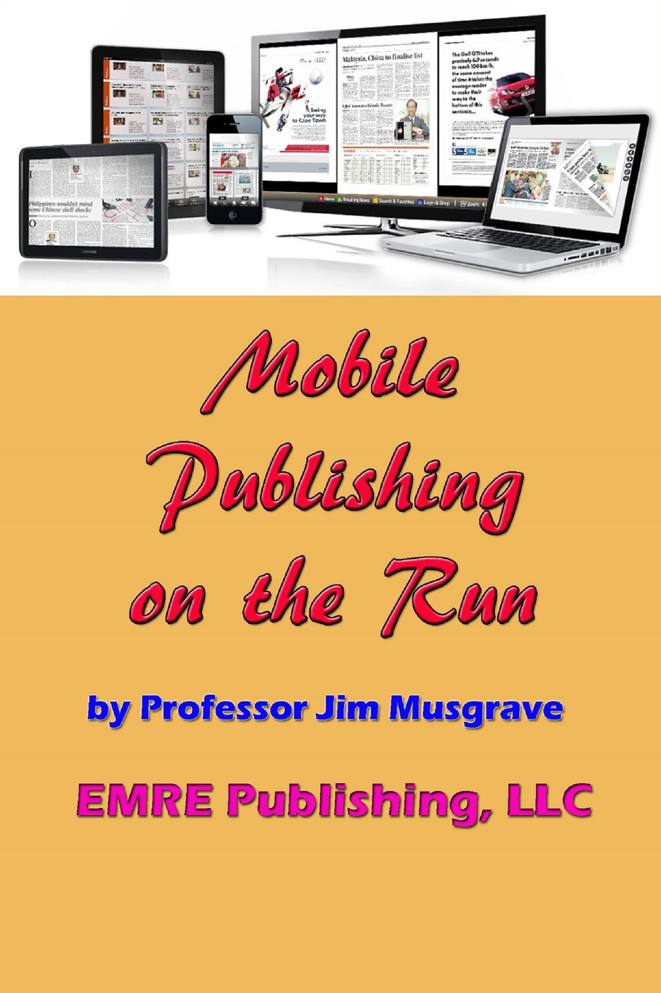 Mobile Publishing on the Run